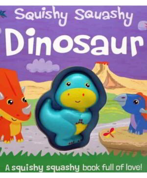 Squishy Squashy Dinosaur - Reading Books for Kids